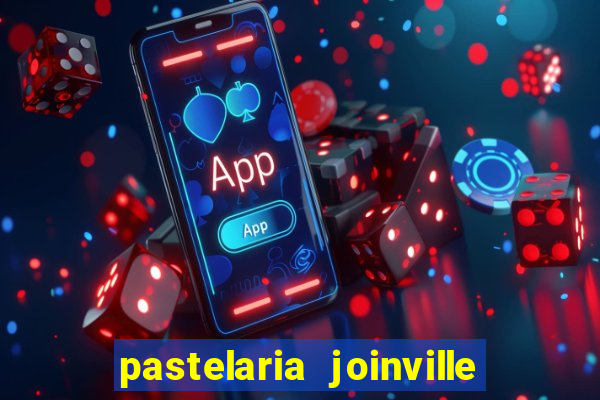 pastelaria joinville zona sul